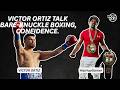 Victor Ortiz Gets Real: I’d Be Trouble for Floyd Mayweather Bare Knuckle