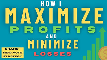 How I Maximize Profits and Minimize Losses in Trading