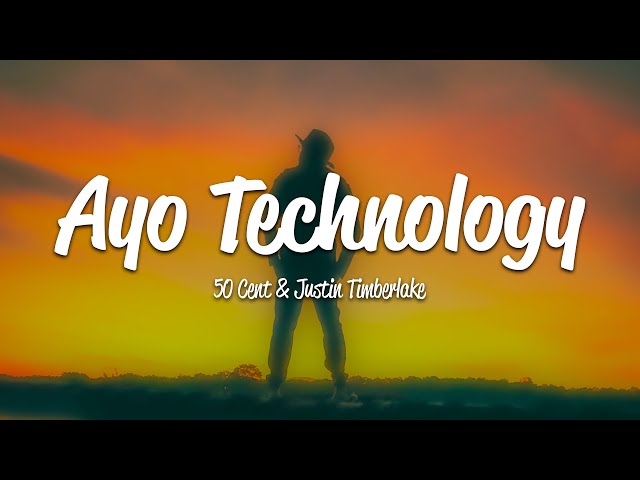 50 Cent - Ayo Technology (Lyrics) ft. Justin Timberlake class=