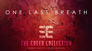 One Last Breath (Cinematic Creed Cover) - Tommee Profitt \u0026 Nicole Serrano