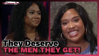 These Women Deserve The Men They Get