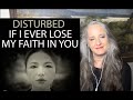 Voice Teacher Reacts to Disturbed - If I Ever Lose My Faith in You  - David Draiman