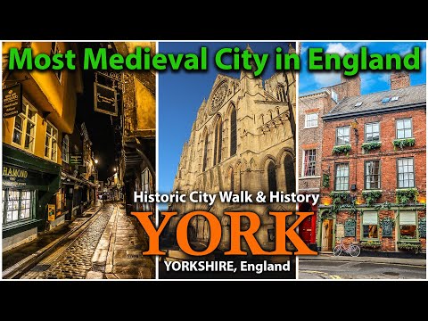 یارک انگلینڈ - دیکھنے کے لیے بہترین چیزیں - سٹی واک اور تاریخ YORK - UK City Break