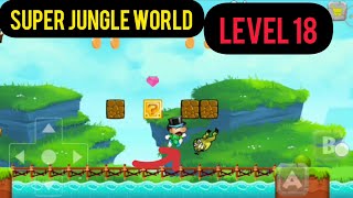 Super Jungle World 🍄🍄 | Level 18 | Adventure Super Jungle World 🍄🍄 | Adventure Games screenshot 4
