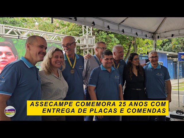 Assecampe comemora aniversário de 25 anos com homenagens