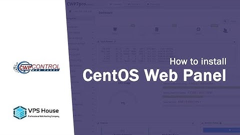 [VPS House] How to install CentOS Web Panel