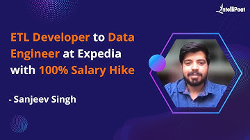 ETL Developer to Data Engineer at Expedia with 100% Salary Hike | Intellipaat Career Transition