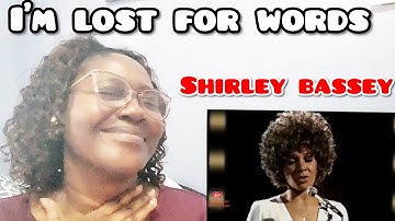 SHIRLEY BASSEY _ Where DO I Begin (1975 love story ) REACTION