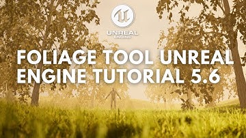Foliage in Unreal Engine 5.6 | Beginnershandleiding