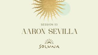 Soluna Sessions 53 by Aaron Sevilla