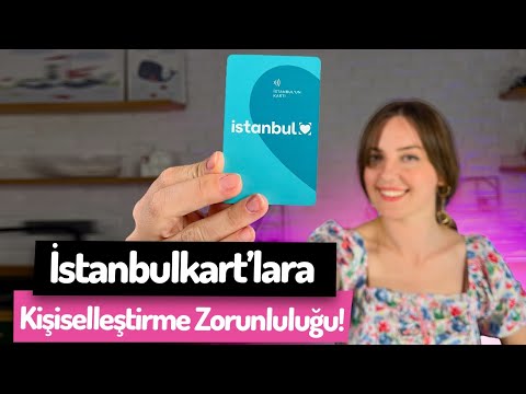 İstanbulkart nasıl kişiselleştirilir?