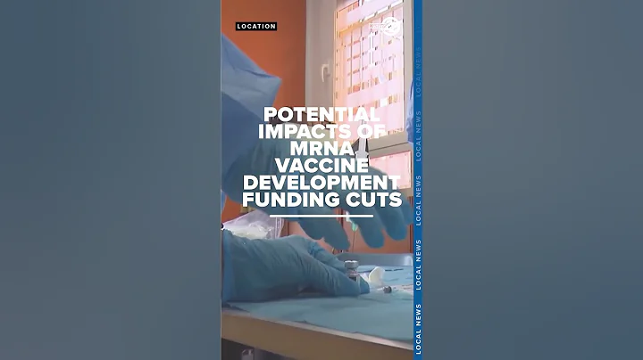 Potential impacts of mRNA vaccine development funding cuts