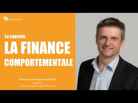 Guide De La Finance Comportementale : Définition, Concepts Et Usages