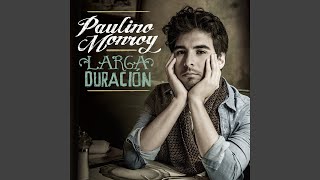 Miniatura de vídeo de "Paulino Monroy - Un Paso Adelante"