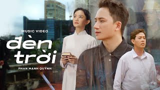 Đèn trời - Phan Mạnh Quỳnh | Official MV