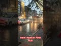 First Rain in Delhi #shortvideo #shorts #ytshorts #rain #song