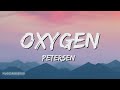 Petersen Oxygen Lyric Video 