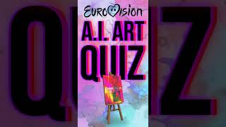Eurovision 2024 AI Art Quiz #13