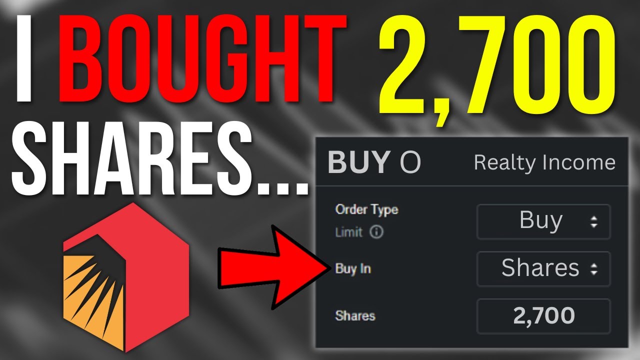 I bought 2,700 Shares Of Realty Income Stock (Here’s WHY) - YouTube