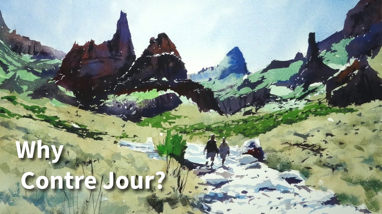 Watercolor Tutorial: 3 Reasons I Love Painting CONTRE JOUR!