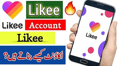 Likee Ki Id Banane ka Tarika | Likee Banane Ka Tarika | Likee account Kaise Banaye | Likee Account