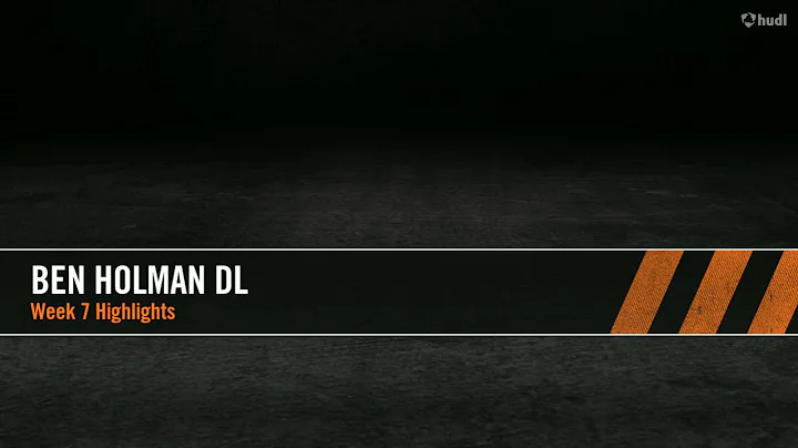 Ben Holman - 2021 Football Highlights - Week 7