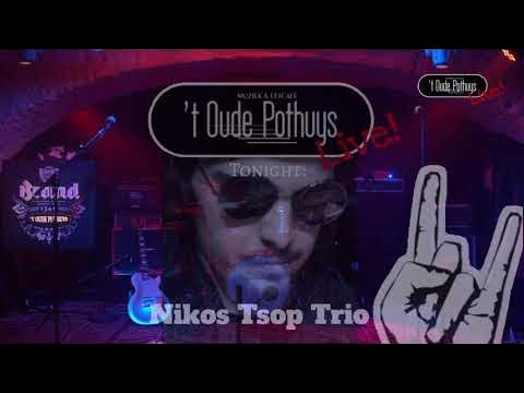 Pothuys Live! - Nikos Tsop Trio Pothuys Live! - Nikos Tsop Trio