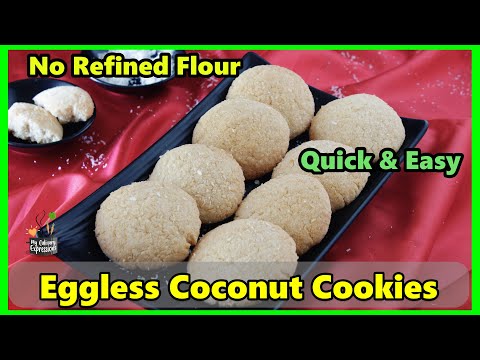 Eggless Wholewheat Coconut Cookies | Best Coconut Cookies | Homemade Bakery Style Coconut Cookies