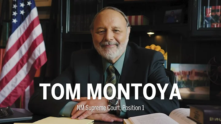 Tom Montoya for NM Supreme Court