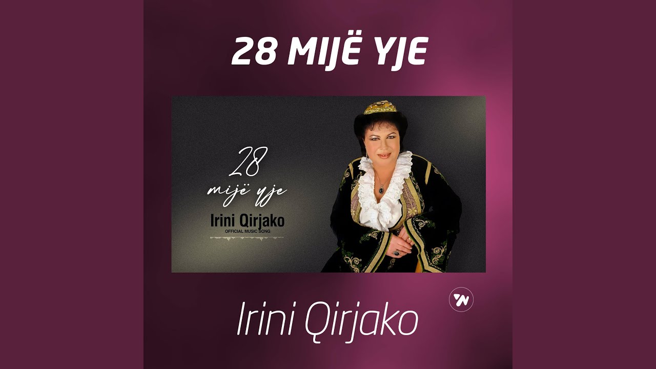 Yje 28 mije yje (Traditional Albanian Folk – Original Arrangement) - YouTube