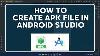 How To Create APK Debug File On Android Studio