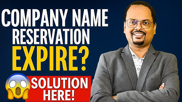 Company Name Reservation Expires? How to do Extension on MCA Portal