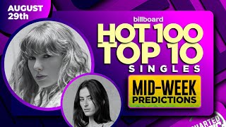 Mid-week Predictions | Billboard Hot 100, Top 10 Singles | August 29th, 2026