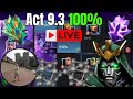*NEW* Act 9.3 100% | How Far Can I Get? | PC Marvel Contest of Champions *Live*