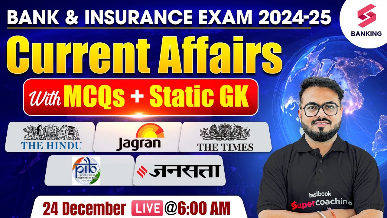 24 December 2024 Current Affairs for Banking Exam 2024 | Daily Current ...
