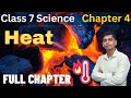 Heat : Class 7 Science Chapter 4 [Full Chapter]