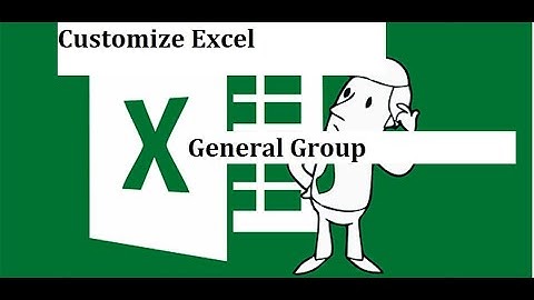 MS EXCEL GENERAL GROUP ,Show mini toolbar, Enable live Preview