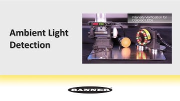Ambient Light Detection from Banner Engineering