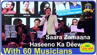 Saara Zamaana Haseeno Ka Deewana | Rajesh Roshan, Kishore Kr I Sudesh Bhosle Live I Bollywood Songs