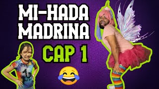 Mi-Hada Madrina Cap 1 La Tarea