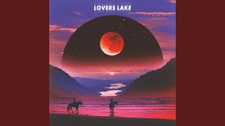 Bloodstream - Lovers Lake