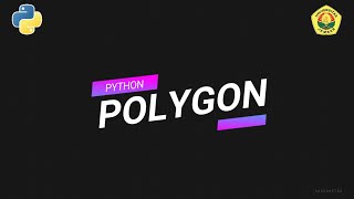 [POLYGON] Membuat desain grafis bangun datar segi banyak menggunakan bahasa PYTHON