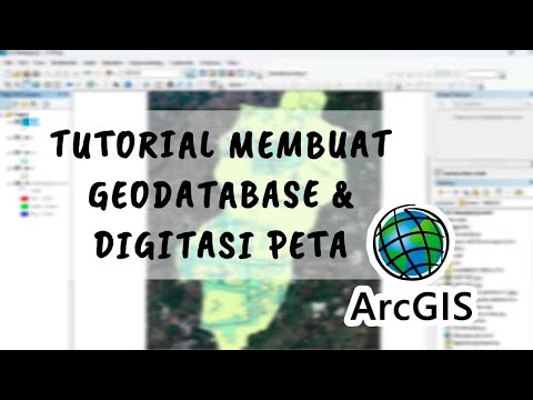 TUTORIAL MEMBUAT GEODATABASE DAN DIGITASI PETA PADA ARCGIS DENGAN PETA ...