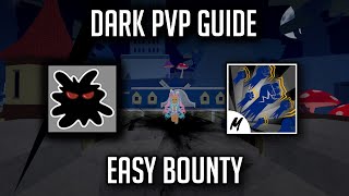 Embrace The Darkness | Dark PvP Guide Blox Fruit