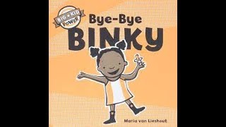 Bye-Bye Binky by Maria van Lieshout