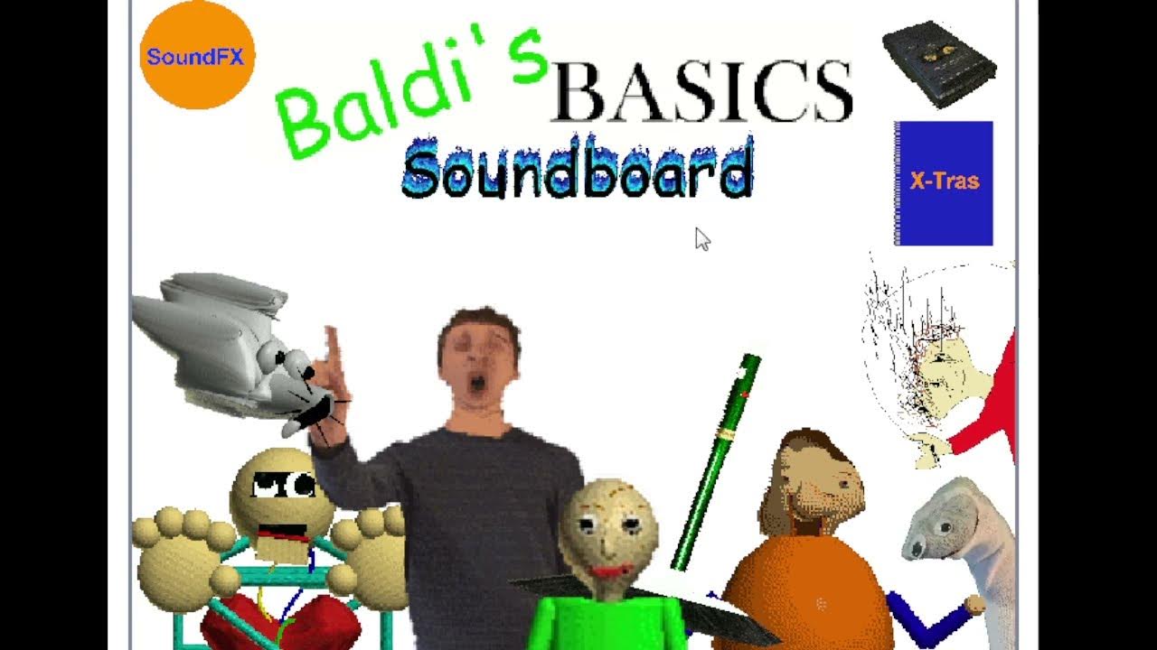 Baldi sounds. Baldi's Basics Soundboard. Baldi Basics Soundboard. Звуки БАЛДИ. Soundboard видео.