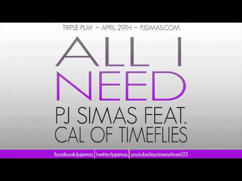 PJ Simas - All I Need (Feat. Cal of Timeflies)