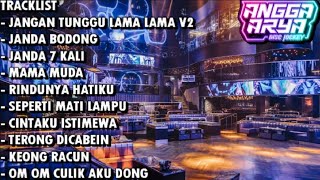 DJ JANGAN TUNGGU LAMA LAMA V2 X JANDA BODONG DUGEM BREAKBEAT TERBARU FULL BASS 2026
