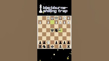 Blackburne Shilling Trap #opening #trending #trap #chess #chessopenings #shorts