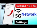 Realme 16t 5g network settings | realme 16t me 5g kaise chalaye/realme 16t 5g network problem